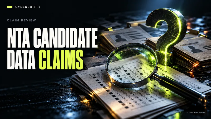 Conceptual illustration: Anonymous exam answer sheets and candidate folders beneath a magnifying glass and question-mark sculpture. Headline: NTA CANDIDATE DATA CLAIMS.